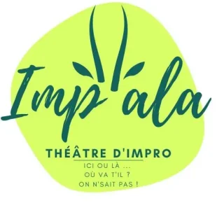 Imp'ala Théâtre d'Improvisation en Mayenne France 53 fait confiance aux Improvertis